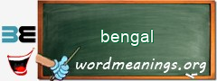 WordMeaning blackboard for bengal